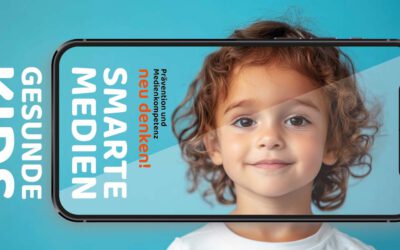 Fachtag „Smarte Medien und gesunde Kids – Prävention und Medienkompetenz neu denken!“
